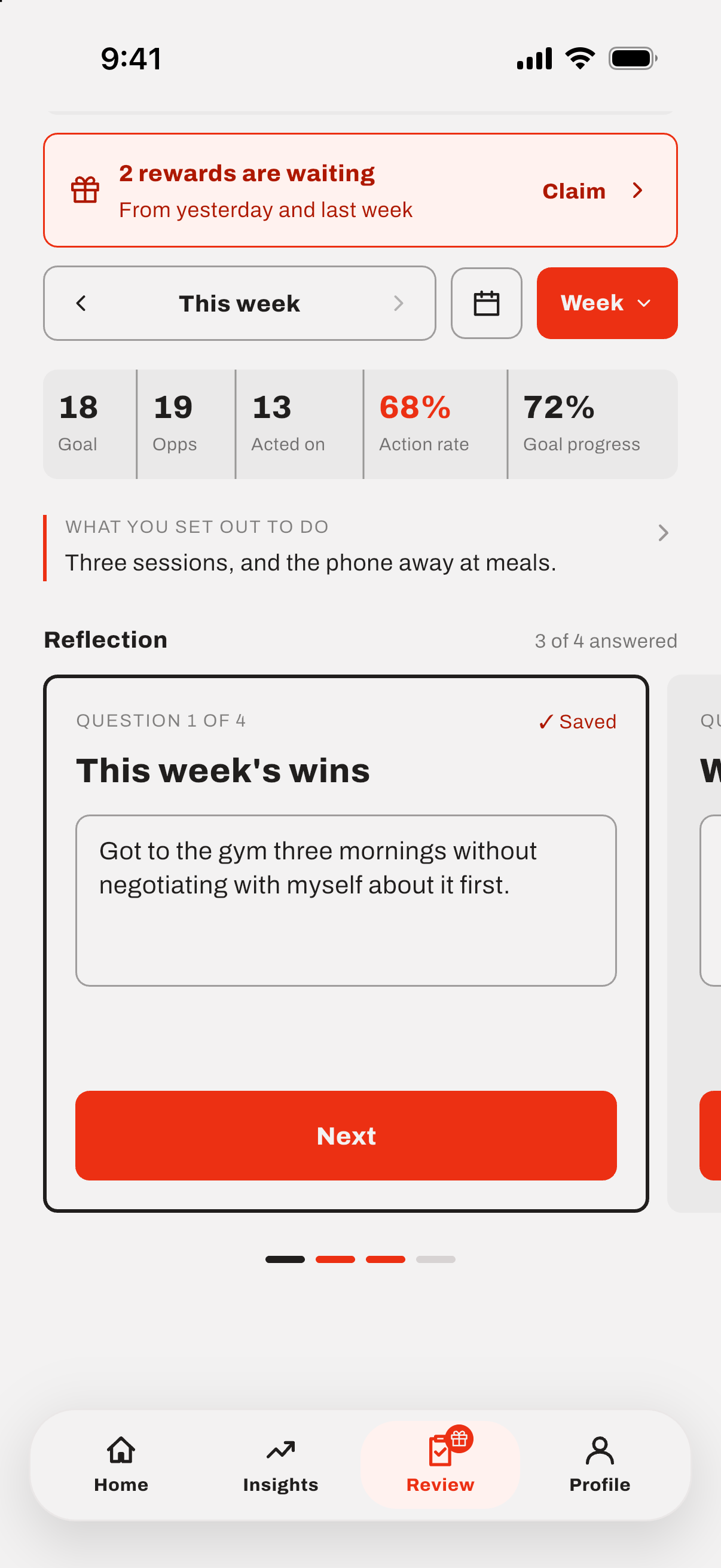 The weekly review, showing opportunities, actions and the action rate for the week, the intention set at the start of it, and the reflection as a deck of cards, open on this week’s wins with the answer saved and the next question peeking in